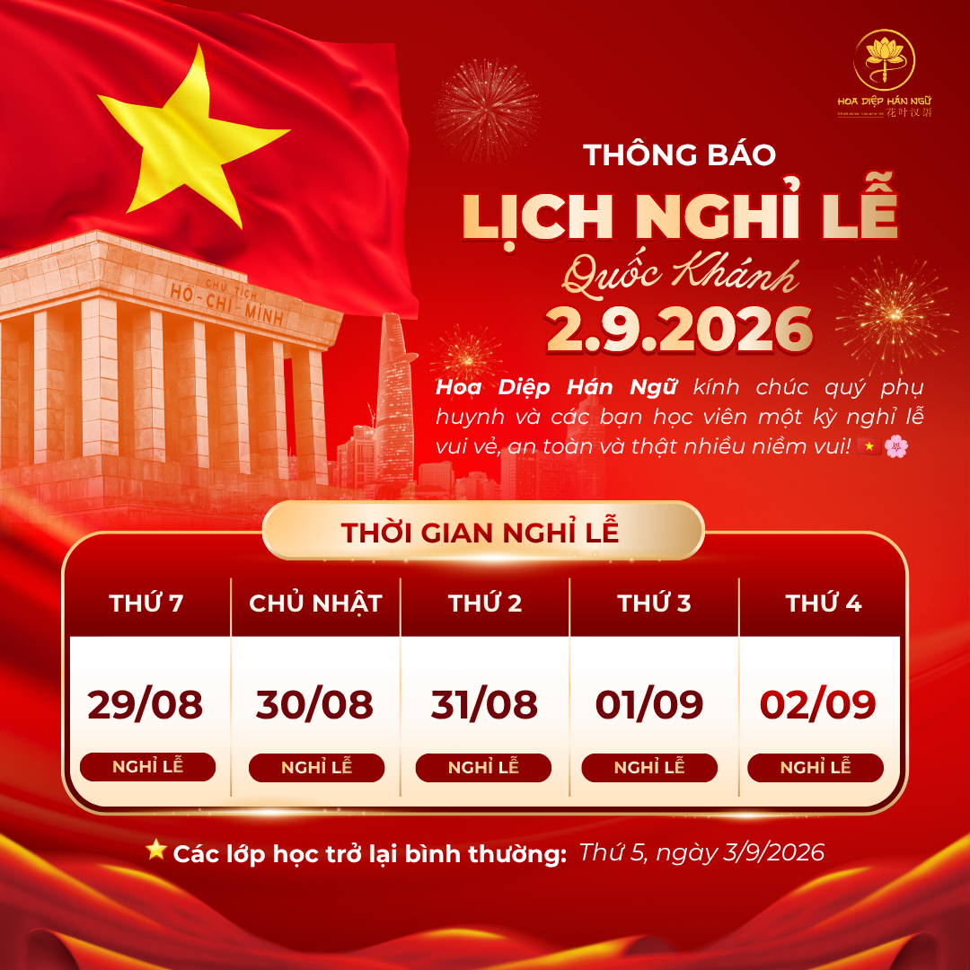 Thông Báo Lịch Nghỉ Lễ Quốc Khánh 2/9/2026 | Hoa Diệp Hán Ngữ